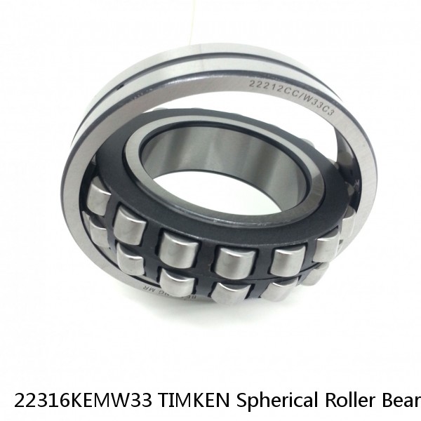 22316KEMW33 TIMKEN Spherical Roller Bearings Brass Cage