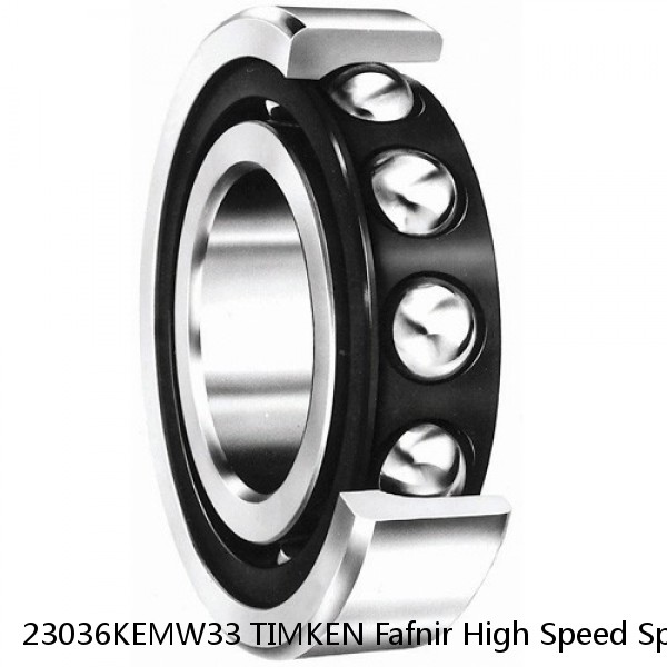 23036KEMW33 TIMKEN Fafnir High Speed Spindle Angular Contact Ball Bearings